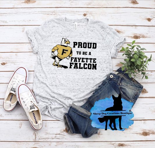 Proud to be a Fayette Falcon tshirt